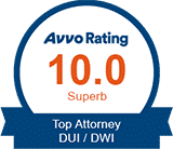 Avvo Rating 10.0 Superb Top Attorney DUI / DWI Award