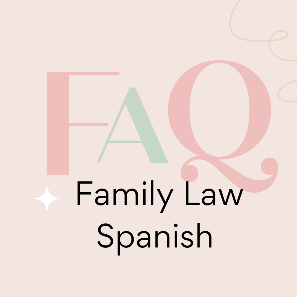 FAQ Sobre Derecho de Familia